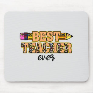 Best Teacher Ever Mouse Mat