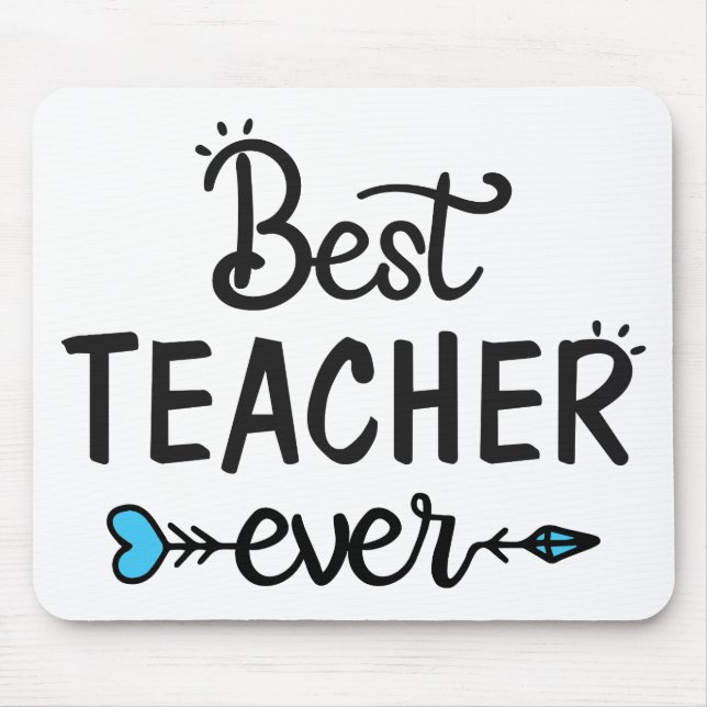Best Teacher ever Mouse Mat (Front)