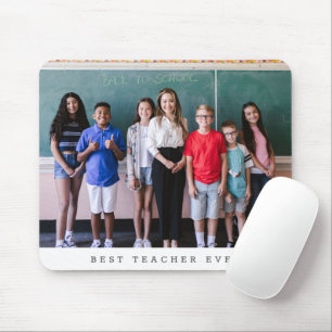 Best Teacher Ever Photo Personalised Appreciation Mouse Mat