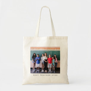 Best Teacher Ever Photo Personalised Appreciation Tote Bag