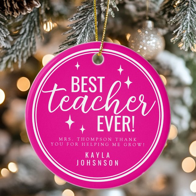 Best Teacher Ever Pink Script Retro Ceramic Tree Decoration (Best Teacher Ever Pink Script Retro Ceramic Ornament)