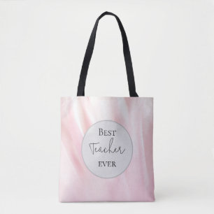 "Best Teacher Ever" Pink Tote Bag