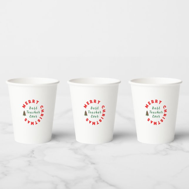 Best Teacher Ever Present - Teacher Appreciation Paper Cups (Multi)