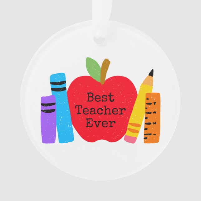 Best Teacher Ever School Apple Books Pencils Fun Ornament (Front)