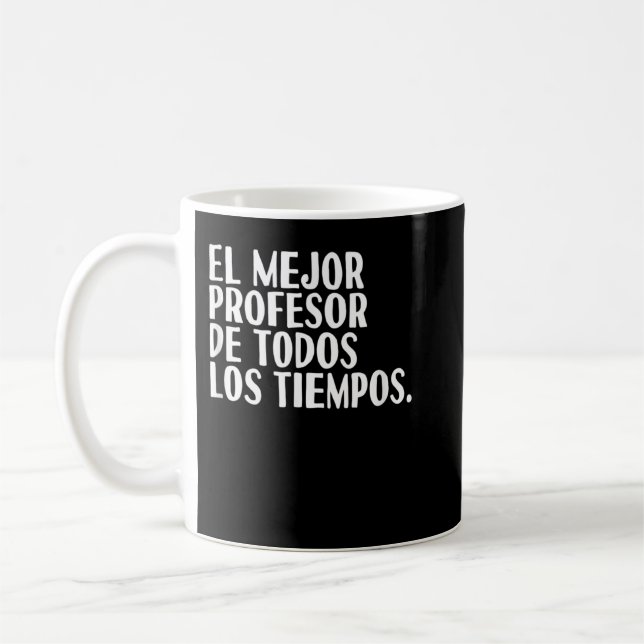 Best Teacher Ever Spanish Language Funny Appreciat Coffee Mug (Left)