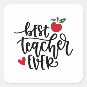 Best teacher ever square sticker