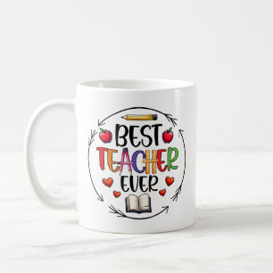 Best Teacher Ever Sticker – Fun Appreciation Coffee Mug