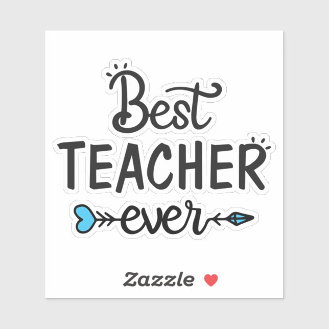best teacher ever teacher gift (Sheet)