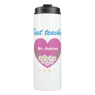 Best teacher ever thermal tumbler