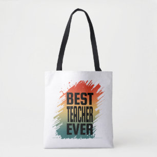 BEST TEACHER EVER TOTE BAG