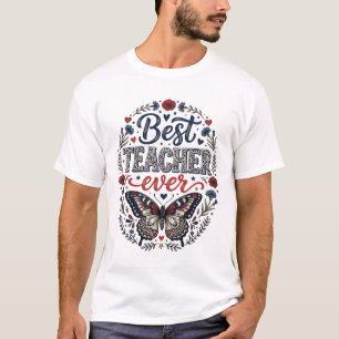 Best Teacher Ever Vintage Butterfly Floral Shirt_1 T-Shirt