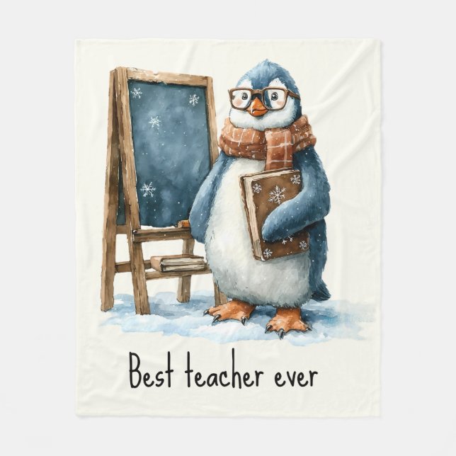 Best Teacher Ever Winter Penguin Design Fleece Blanket (Front)