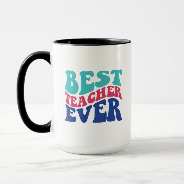 Best Teacher Ever Wordart Mug (Left)