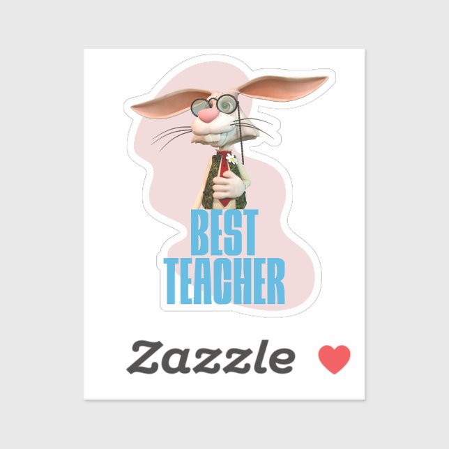 Best Teacher Funny Rabbit Classroom Humour (Sheet)