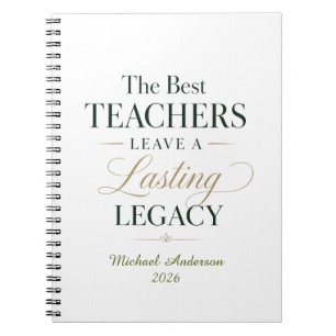 Best Teacher Legacy Notebook