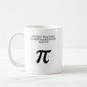 Best Teachers Always Make Math Add Up Design Coffee Mug