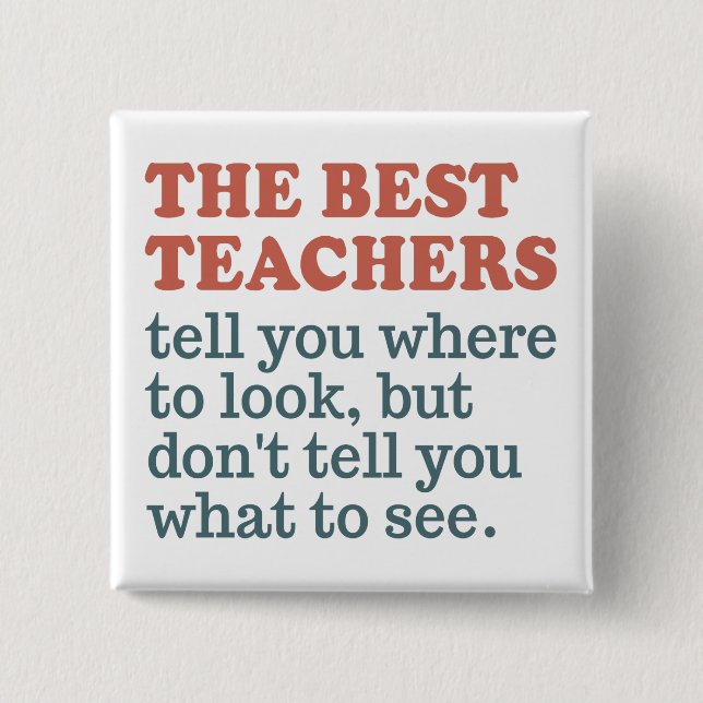 BEST TEACHERS custom colour button (Front)