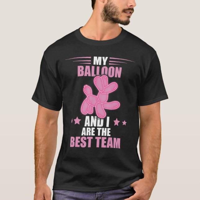 Best Team Balloon Twisting Balloon Animal Balloon  T-Shirt (Front)