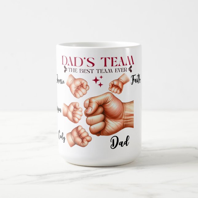 Best Team Ever: A Father’s Pride, Customised Coffee Mug (Center)