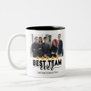 Best Team Ever Custom Photo Office Gift Two-Tone Coffee Mug