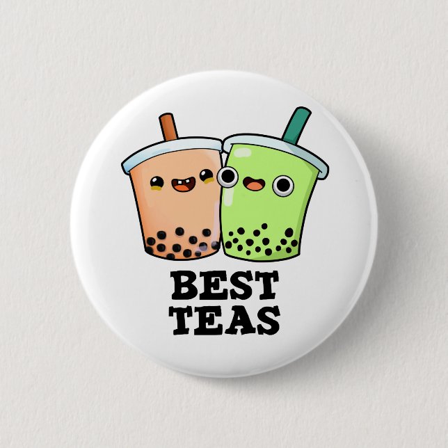 Best Teas Funny Besties Boba Tea PUn 6 Cm Round Badge (Front)