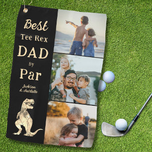 Best Tee Rex Dad by Par 3 Photo Funny Golf Towel