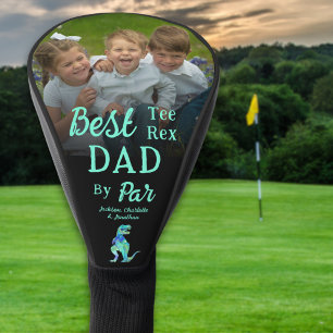 Best Tee Rex Dad By Par Personalised Photo Names Golf Head Cover