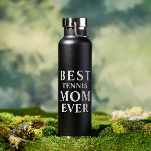 Best Tennis Mum Ever Water Bottle