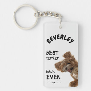 Best terrier mum ever  key ring