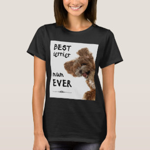 Best terrier mum ever T-Shirt