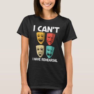 Best Theater For Men Women Broadway Musical Theate T-Shirt