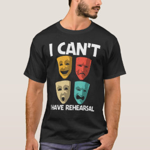 Best Theatre For Men Women Broadway Musical Theate T-Shirt