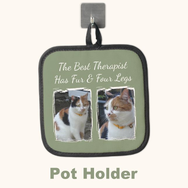 Best therapist has fur and four legs 2 photo green pot holder (Creator Uploaded)