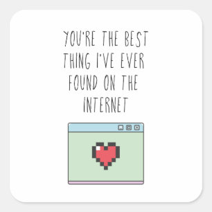 Best Thing on the Internet   Online Dating Square Sticker