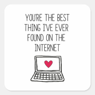 Best Thing on the Internet   Online Dating Square Sticker