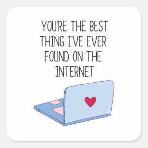 Best Thing on the Internet   Online Dating  Square Sticker