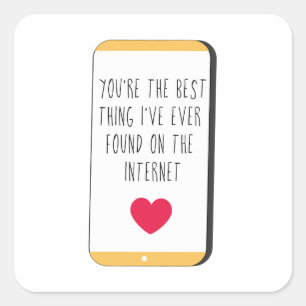 Best Thing on the Internet Online Dating Square Sticker