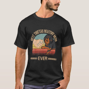 Best Tibetan Mastiff Mom Ever Dog Mom Mother's Day T-Shirt