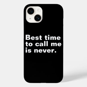 Best time to call me is never funny introverted Case-Mate iPhone 14 case