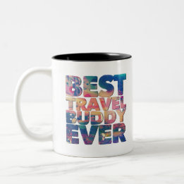 Best travel buddy ever colourful gift for bestie Two-Tone coffee mug