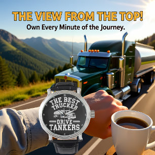 Best Trucker Drives Tankers White Watch