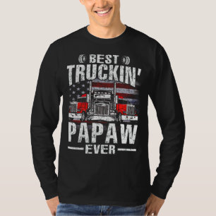 Best Truckin' PAPAW Ever USA Flag T-Shirt Father's