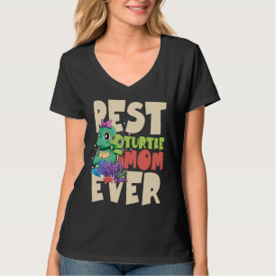 Best Turtle Mom Ever for a Turtle Mother Turtle T-Shirt
