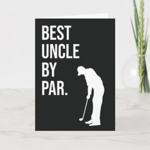 Best Uncle By Par Funny Golf Cards Humour Golfer