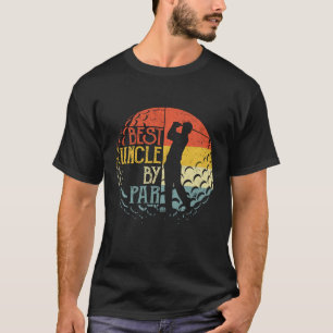 Best Uncle By Par Golf Lover Sports Christmas Gift T-Shirt
