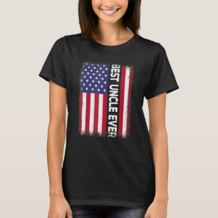 Best Uncle Ever American Flag Patriotic USA T-Shirt
