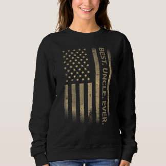 Best Uncle Ever American Usa Grunge Flag Father's  Sweatshirt