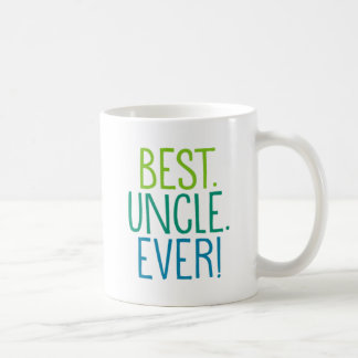 Best. Uncle. Ever! Coffee Mug