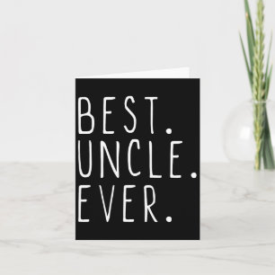 Best Uncle Ever Family Cool  Card