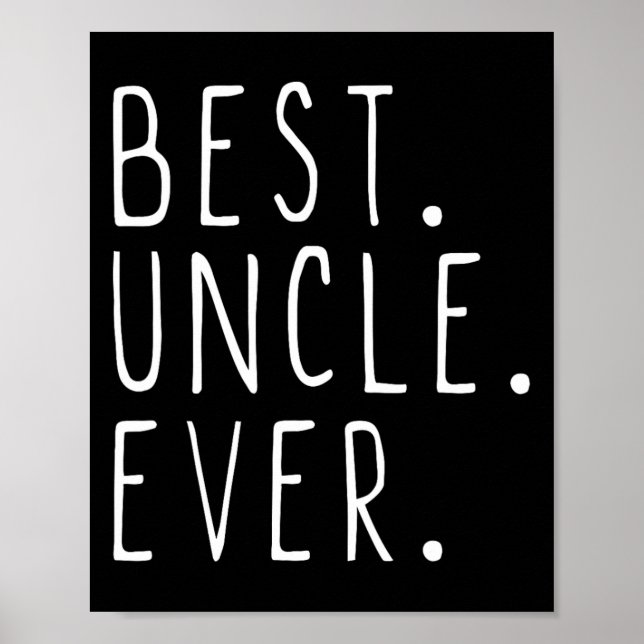 Best Uncle Ever Family Cool  Poster (Front)